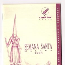 Carteles de Semana Santa: -75081 ITINERARIO Y HORARIOS SEMANA SANTA DE MALAGA, AÑO 1993, NAZARENO