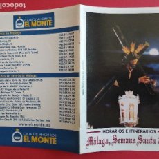 Affissi di Settimana Santa: ITINERARIO Y HORARIO DE SEMANA SANTA EN MALAGA AÑO 2005 EL MONTE