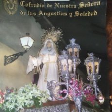Carteles de Semana Santa: CARTEL SEMANA SANTA DE LEON 2005 - COFRADIA DE NUESTRA SEÑORA DE LAS ANGUSTIAS Y SOLEDAD- 70X50CM.. Lote 199095358