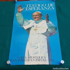Affiches de Semaine Sainte: POSTER CARTEL EL PAPA JUAN PABLO II (1982) VISITA A ESPAÑA. Lote 228612952