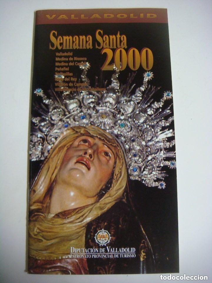 Carteles de Semana Santa: PROGRAMA DE SEMANA SANTA DE VALLADOLID A&Ntilde;O 2000 - Foto 1