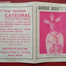 Carteles de Semana Santa: ITINERARIO Y HORARIO DE SEMANA SANTA EN MALAGA AÑO 1969 EL GARAGE APARCAMIENTO CATEDRAL. Lote 267610844
