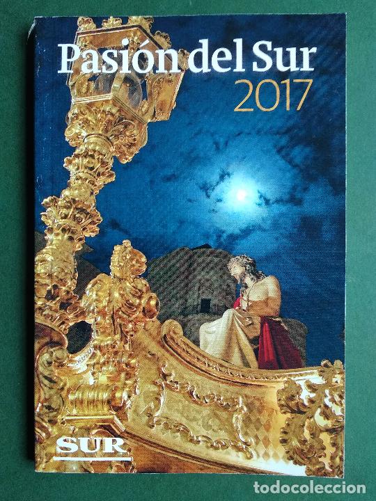 Cartazes da Semana Santa: ITINERARIO Y HORARIO DE SEMANA SANTA EN MALAGA A&Ntilde;O 2017 PASION DEL SUR