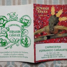 Carteles de Semana Santa: PROGRAMA ITINERARIO HORARIO GUIA DE SEMANA SANTA EN SEVILLA AÑO 2001. Lote 298860548