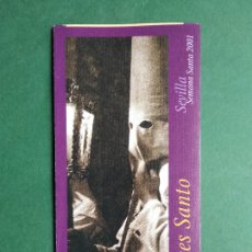 Carteles de Semana Santa: PROGRAMA ITINERARIO HORARIO GUIA DE SEMANA SANTA EN SEVILLA AÑO 2001 CAJA SAN FERNANDO. Lote 298861148