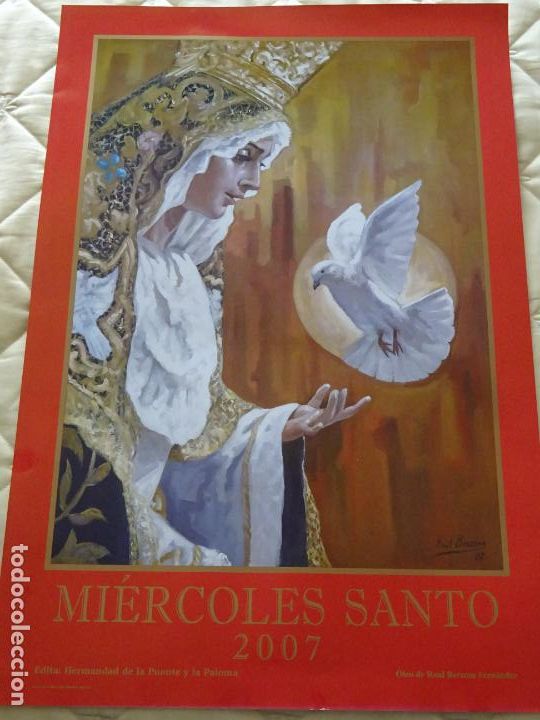 Plakate der Karwoche: POSTER CARTEL RELIGIOSO SEMANA SANTA M&Aacute;LAGA. A&Ntilde;O 2007 JES&Uacute;S DE LA PUENTE CEDR&Oacute;N Y PALOMA. 68CM. 6