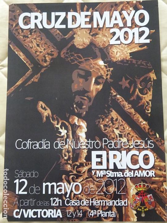 Affiches de Semaine Sainte: POSTER CARTEL RELIGIOSO SEMANA SANTA M&Aacute;LAGA. CRUZ MAYO 2012 COFRAD&Iacute;A EL RICO. 42CM. 343