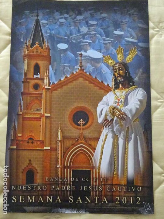 Affiches de Semaine Sainte: POSTER CARTEL RELIGIOSO SEMANA SANTA M&Aacute;LAGA. BANDA CORNETAS TAMBORES HERMANDAD CAUTIVO. 44CM. 361