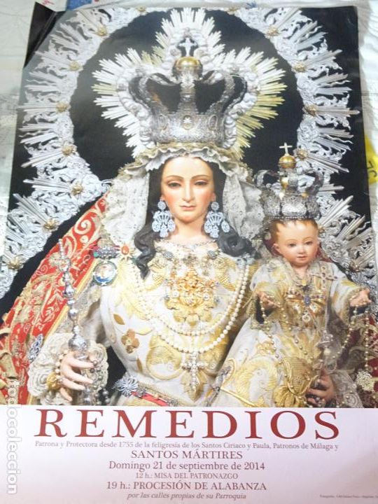 Cartazes da Semana Santa: POSTER CARTEL RELIGIOSO SEMANA SANTA M&Aacute;LAGA. A&Ntilde;O 2014 NUESTRA SE&Ntilde;ORA REMEDIOS. 69CM. 70
