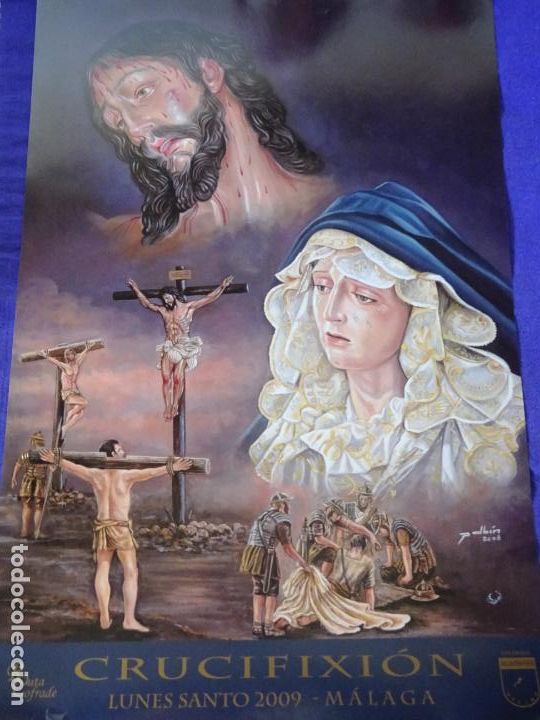 Affiches de Semaine Sainte: POSTER CARTEL RELIGIOSO SEMANA SANTA M&Aacute;LAGA. 2009 HERMANDAD CRUCIFIXI&Oacute;N. 68CM. 108