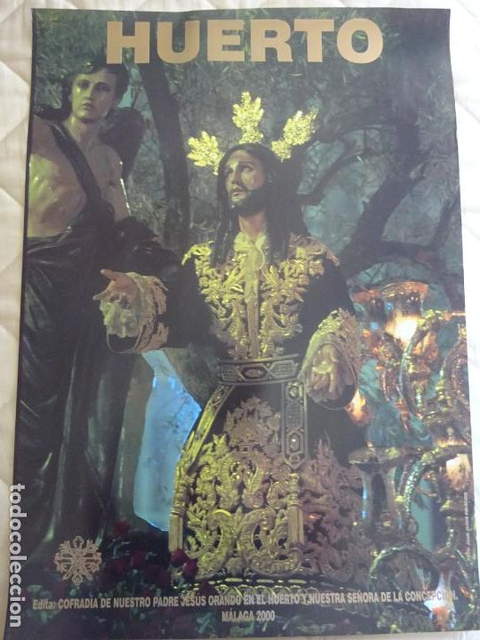 Affiches de Semaine Sainte: POSTER CARTEL RELIGIOSO SEMANA SANTA M&Aacute;LAGA. 2000 COFRAD&Iacute;A JES&Uacute;S ORANDO EN EL HUERTO 68CM. 21