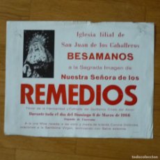 Carteles de Semana Santa: CARTEL BESAMANOS NUESTRA SEÑORA DE LOS REMEDIOS 1966, JEREZ DE LA FRONTERA, 32X25 CM. Lote 374872744