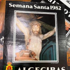 Carteles de Semana Santa: CARTEL SEMANA SANTA DE ALGECIRAS 1982 - MEDIDA 43X31 CM