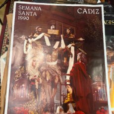 Carteles de Semana Santa: CARTEL SEMANA SANTA DE CADIZ 1990 - MEDIDA 75X48 CM