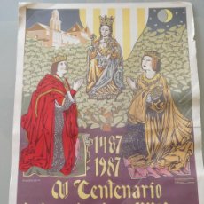 Affissi di Settimana Santa: CARTEL DEL V CENTENARIO DE LA ENTRADA EN MÁLAGA DE SANTA MARÍA VIRGEN DE LA VICTORIA 1987 50CM