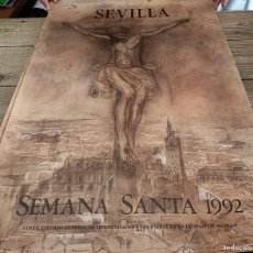 Carteles de Semana Santa: SEMANA SANTA 1992, SEVILLA, CARTEL DE JOAQUIN SAENZ,47X70 CMS, ORIGINAL