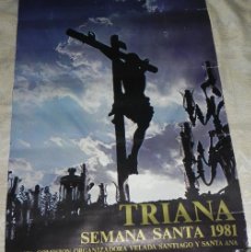 Carteles de Semana Santa: CARTEL SEMANA SANTA 1981 - TRIANA, (SEMANA SANTA DE SEVILLA).