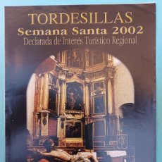 Affissi di Settimana Santa: CUADERNILLO DE ITINERARIOS Y HORARIOS DE SEMANA SANTA. TORDESILLA, 2002