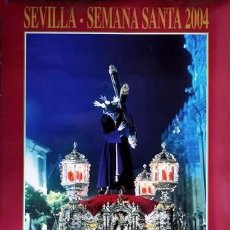 Carteles de Semana Santa: CARTEL SEMANA SANTA SEVILLA 2004 NTRO. PADRE JESUS DE LA PASION - CARTELSSANTA-437