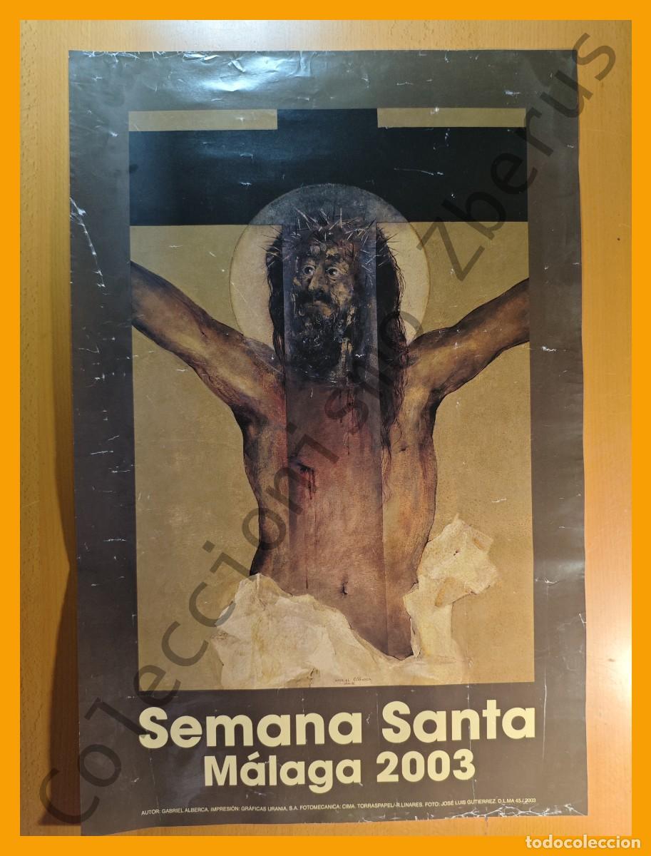 Carteles de Semana Santa: Semana Santa M&aacute;laga 2003 - Foto 1