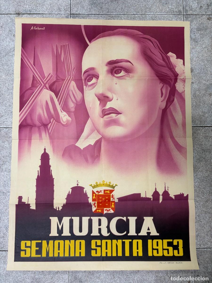 Carteles de Semana Santa: CARTEL. SEMANA SANTA DE MURCIA. 1953. MEDIDAS APROX.: 85.5 X 62 CM