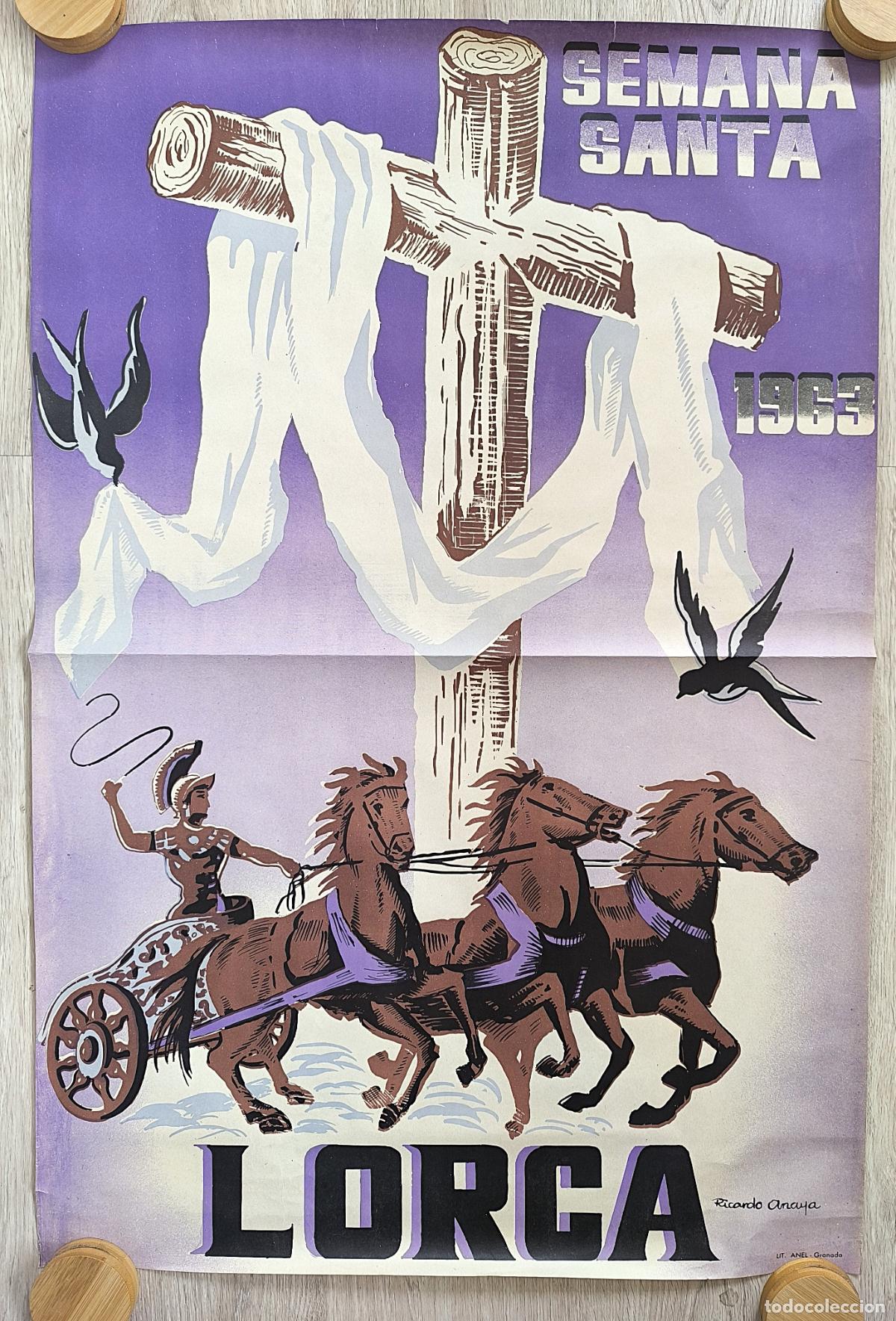 Carteles de Semana Santa: RW CARTEL LORCA MURCIA SEMANA SANTA 1963 LITOGRAFIA RICARDO ANAYA ORIGINAL CFF135