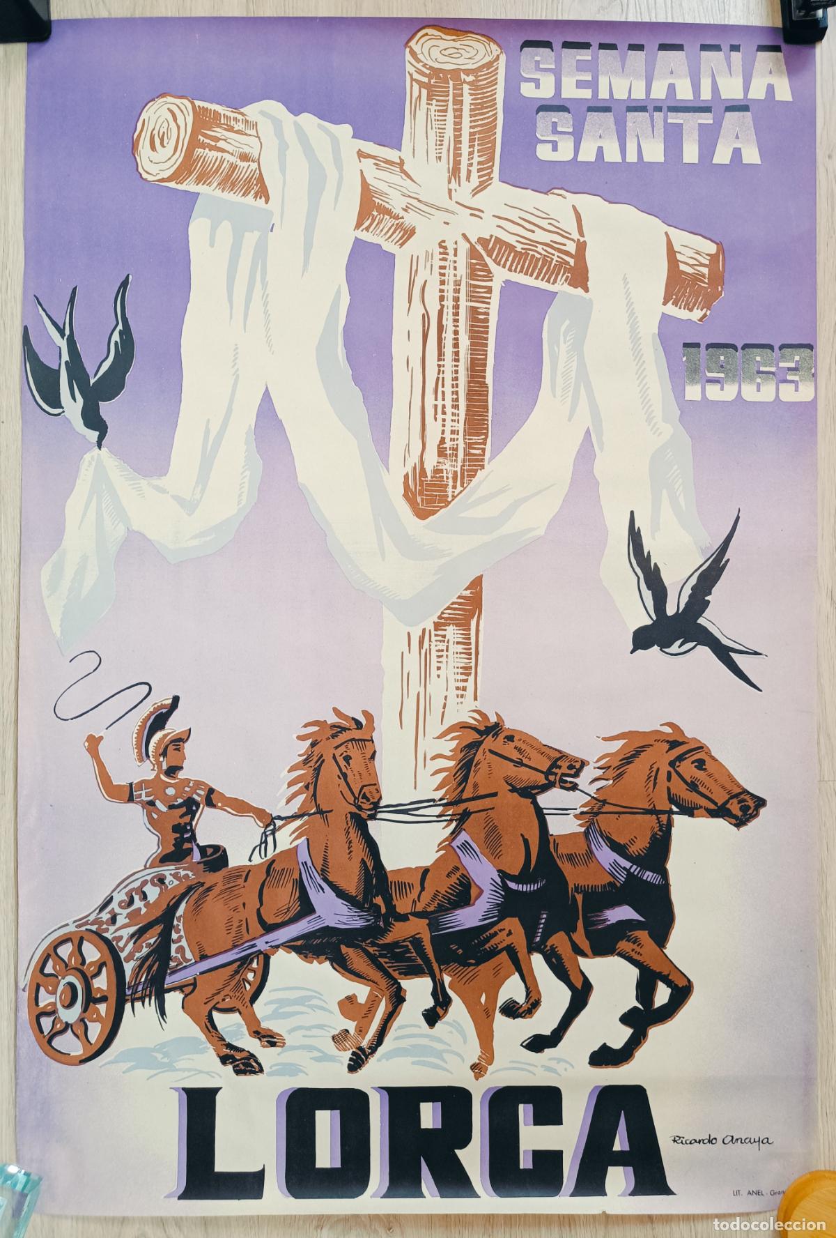 Carteles de Semana Santa: CARTEL SEMANA SANTA LORCA MURIA 1963 RICARDO ANAYA LITOGRAFIA CSS6
