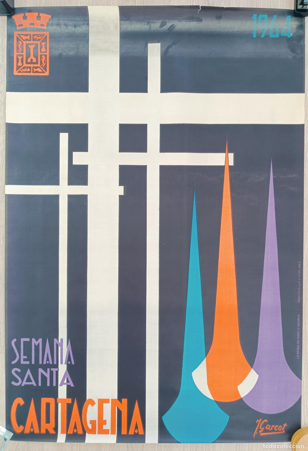 Carteles de Semana Santa: CARTEL SEMANA SANTA CARTAGENA MURCIA 1964 J. GARCOT LITOGRAFIA CSS7