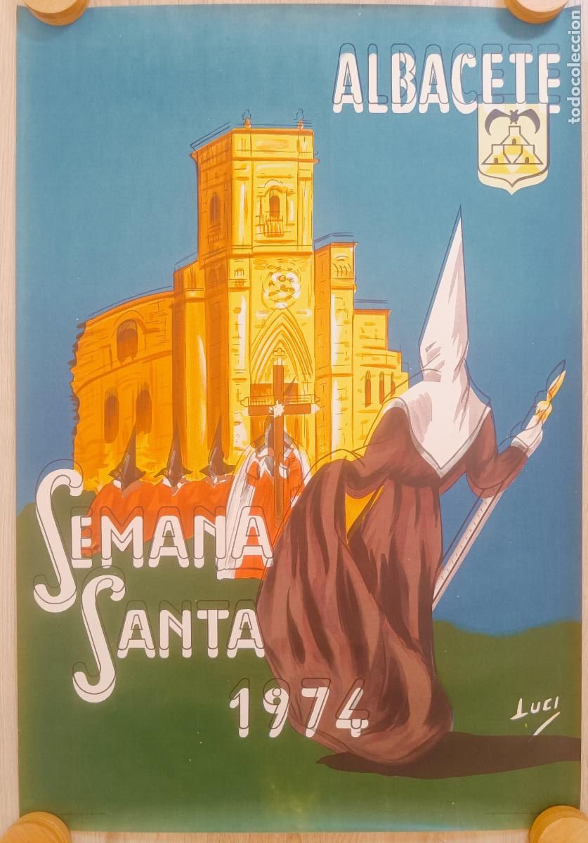 Carteles de Semana Santa: CARTEL SEMANA SANTA ALBACETE 1974 LUCI LITOGRAFIA CSS12