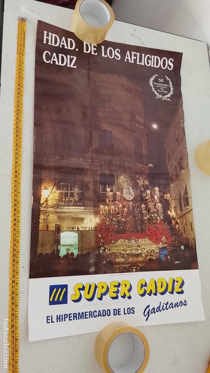 Carteles de Semana Santa: gran cartel cadiz COFRADIA DE LOS AFLIGIDOS 50 ANIVERSARIO ESTRENO DE SU PASO PUBLICA SUPER CADIZ