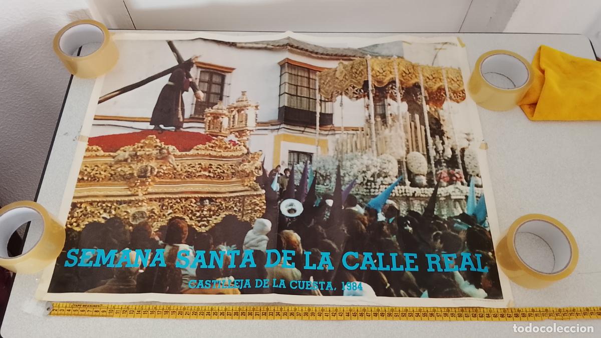 Carteles de Semana Santa: gran cartel SEVILLA CASTILLEJA DE LA CUESTA CALLE REAL SEMANA SANTA 1984