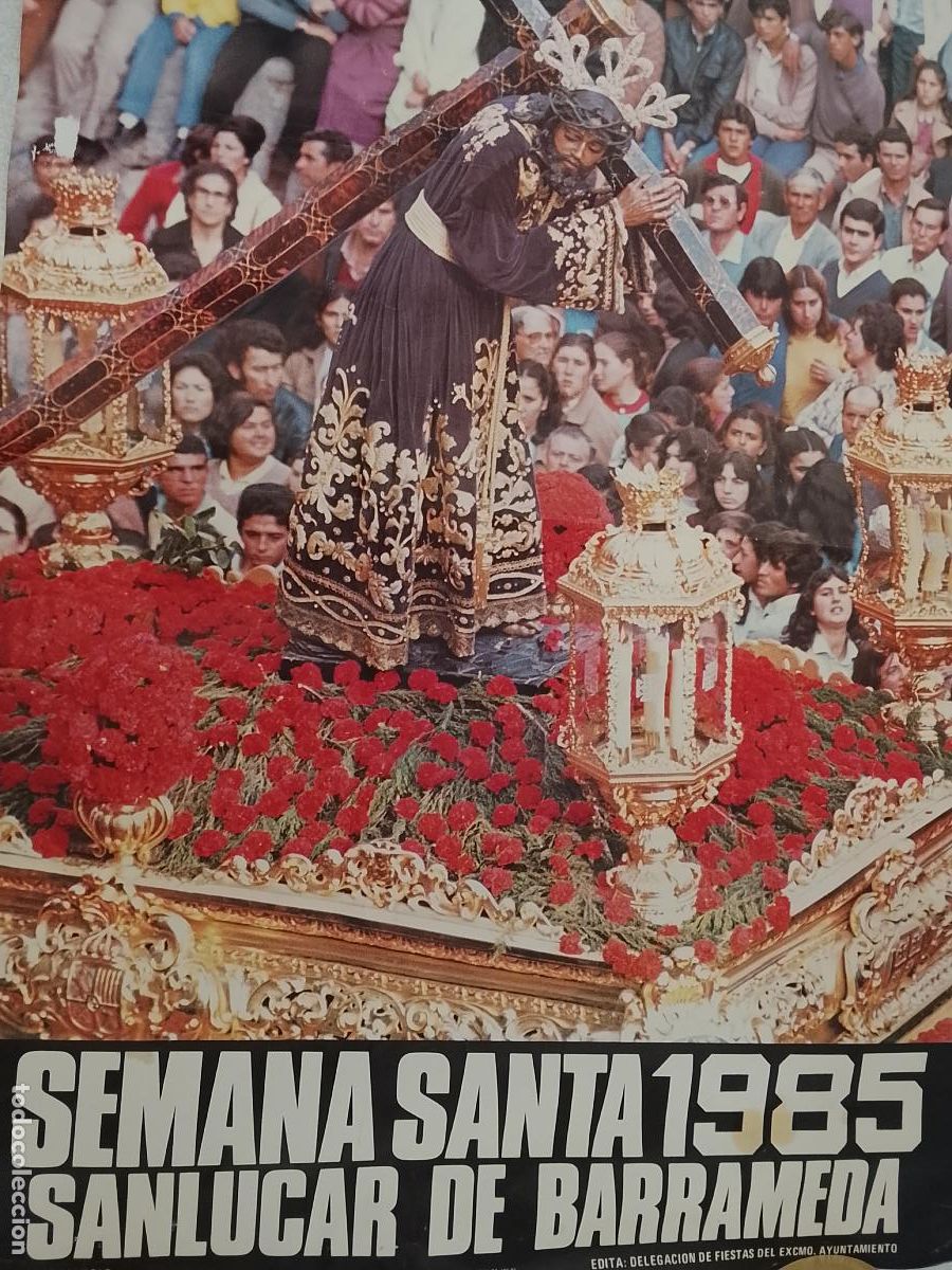 Carteles de Semana Santa: gran cartel ORIGINAL SEMANA SANTA SANLUCAR DE BARRAMEDA CADIZ 1985