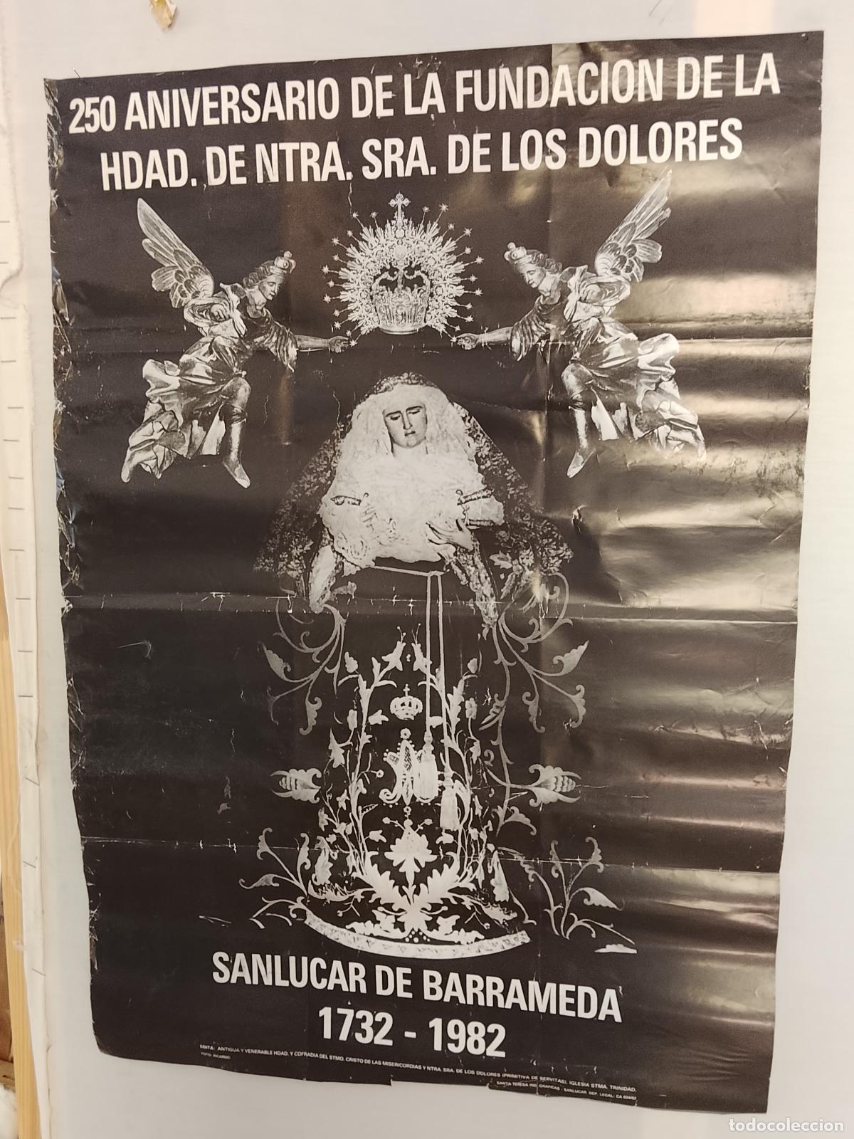 Carteles de Semana Santa: A-25 CARTEL SEMANA SANTA SANLUCAR BARRAMEDA CADIZ 250 ANIVERSARIO VIRGEN DE LOS DOLORES 1982