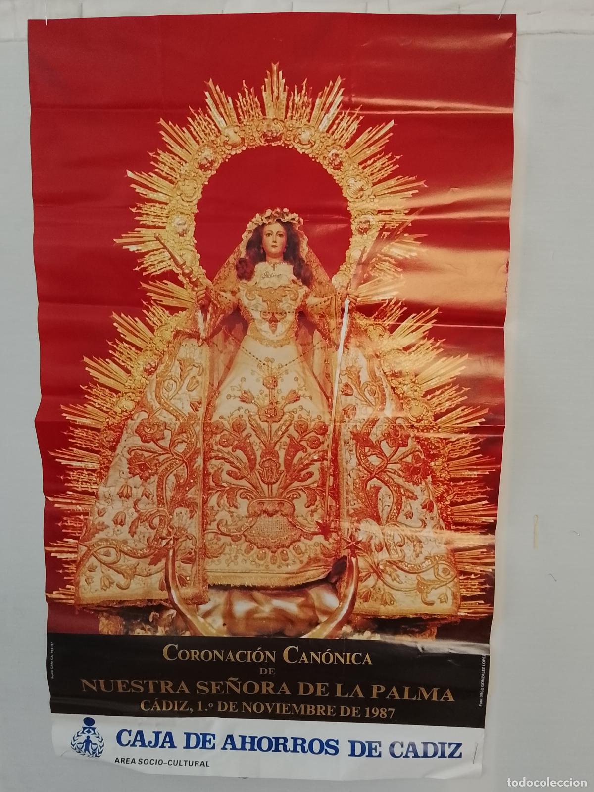 Carteles de Semana Santa: A-55 CARTEL SEMANA SANTA C&aacute;diz coronaci&oacute;n can&oacute;nica Virgen de la palma 1987