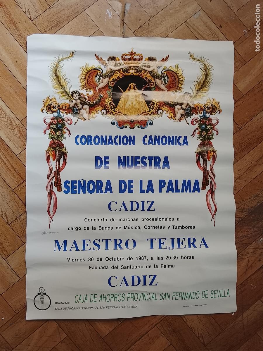 Carteles de Semana Santa: CORONACION CANONICA VIRGEN DE LA PALMA CADIZ 1987 MAESTRO TEJERA CORNETAS Y TAMBORES SEMANA SANTA