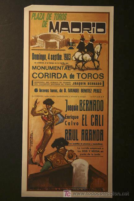 Carteles Toros: Cartel de toros de Madrid. 4 de septiembre de 1983. Joaqu&iacute;n Bernad&oacute;, el Cali, Ra&uacute;l Aranda.