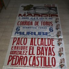 Carteles Toros: CARTEL DE TOROS DE MADRID. MURAL. 24 DE ABRIL DE 1983. PACO ALCALDE, EL BAYAS Y PEDRO CASTILLO.. Lote 22969819