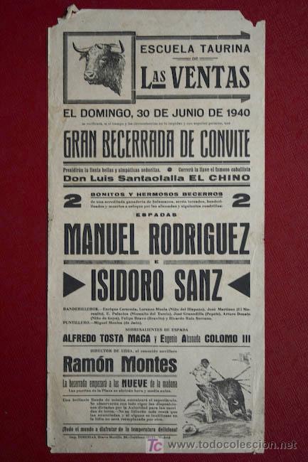 Carteles Toros: Cartel de toros de Madrid. 30 de junio de 1940. Manuel Rodr&iacute;guez e Isidoro Sanz.