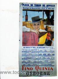 Affiches Tauromachie: Plaza de toros de Sevilla. Domingo de resurrecci&oacute;n y feria de abril 1963. Osborne. Fino quinta.