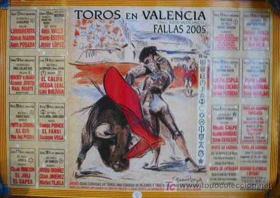 Carteles toros: Toros en Valencia, Fallas 2005. - Foto 1