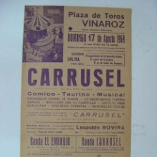 Carteles Toros: CARTEL TOROS - VINAROZ (CASTELLON) - AGOSTO DE 1969