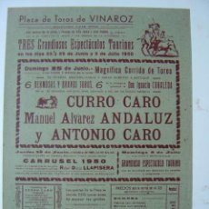 Carteles Toros: CARTEL TOROS - VINAROZ (CASTELLON) - JUNIO Y JULIO DE 1950