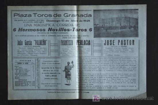 Cartazes Touros: Cartel de toros de Granada. 15 de abril de 1928. Palme&ntilde;o, Francisco Perlancia y Jos&eacute; Pastor.