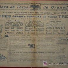 Carteles Toros: CARTEL DE TOROS DE GRANADA. 26 Y 29 DE MAYO Y 1º DE JUNIO. VARELITO, CHICUELO, GRANERO, J. BELMONTE.. Lote 15024119