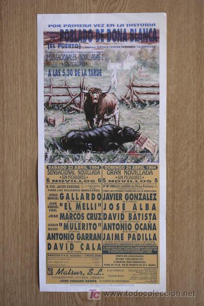 Affissi Tauromachia: Cartel de toros de Poblado de Do&ntilde;a Blanca. (El Puerto).