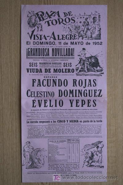 Affissi Tauromachia: Cartel de toros de Vista-Alegre. Madrid. 11 de mayo de 1952. Facundo Rojas, C. Dom&iacute;nguez y E. Yepes.