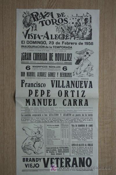 Affissi Tauromachia: Cartel de toros de Vista-Alegre. Madrid. 23 de febrero de 1958. Francisco Villanueva, Pepe Ortiz, et