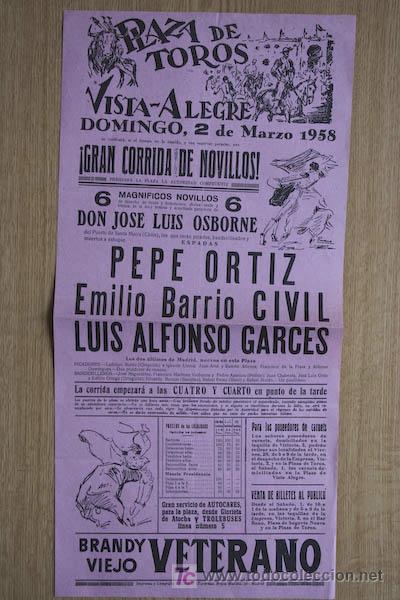 Affissi Tauromachia: Cartel de toros de Vista-Alegre. Madrid. 2 de marzo de 1958. Pepe Ortiz, Emilio Barrio Civil.