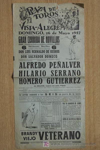 Affissi Tauromachia: Cartel de toros de Vista-Alegre. Madrid. 26 de mayo de 1957. Alfredo Pe&ntilde;alver, Hilario Serrano, etc