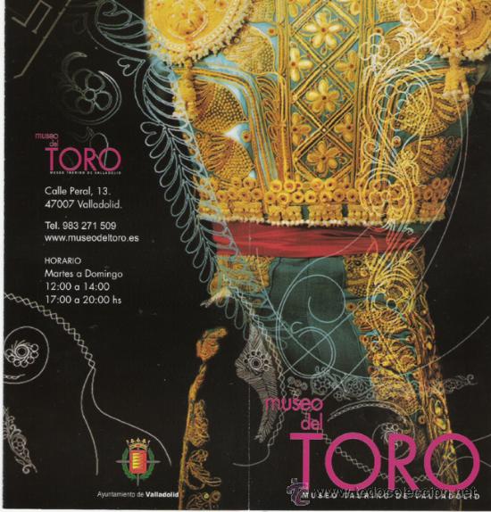 Cartazes Touros: PROGRAMA DEL MUSEO DEL TORO DE VALLADOLID